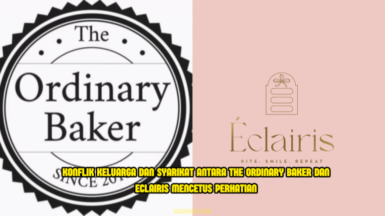 The Ordinary Baker Saman Eclairis RM1.5 Juta, Pertelingkahan Keluarga Jadi Tontonan Umum