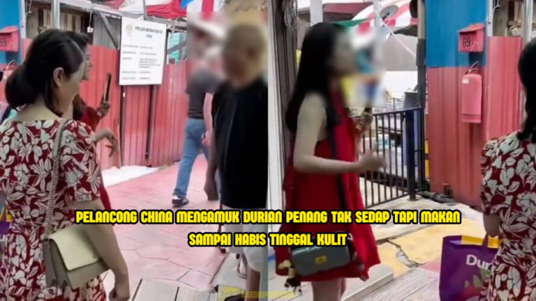 Pelancong China Mengamuk Durian Malaysia Tak Sedap – Tapi Dah Licin Makan Sampai Habis