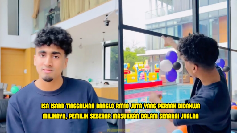 Isa Isarb Keluar Dari Rumah Sewa RM10 Juta, Pemilik Mahu Jual Banglo Mewah Tersebut?