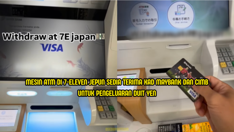 Tak perlu risau tunai bila ke Jepun — kad debit Maybank & CIMB boleh guna untuk withdraw yen terus dari ATM 7-Eleven!
