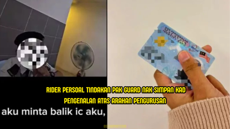“Mana Boleh Pegang IC” – Rider Berang Pak Guard Simpan Kad Pengenalan