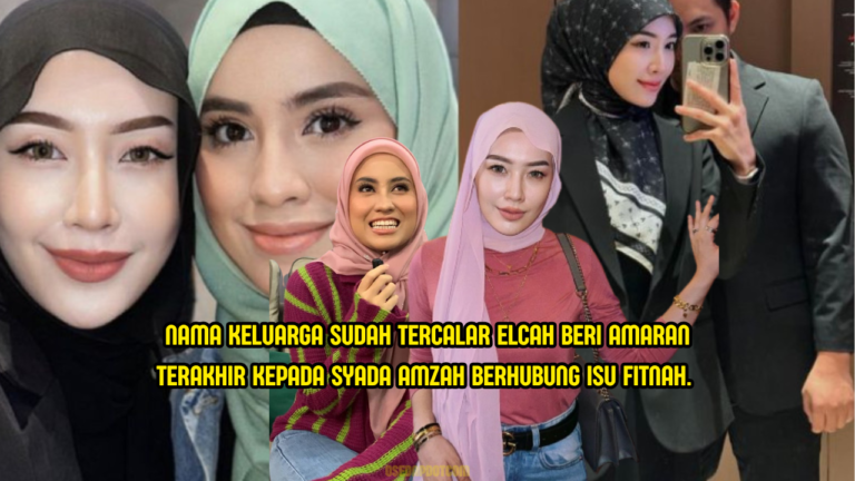 Elcah Kasi Amaran ‘Last Warning’ Pada Syada Amzah, Sedia Ambil Tindakan Undang-Undang