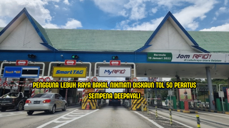 Diskaun Tol 50% Sempena Deepavali Bermula 18 Oktober