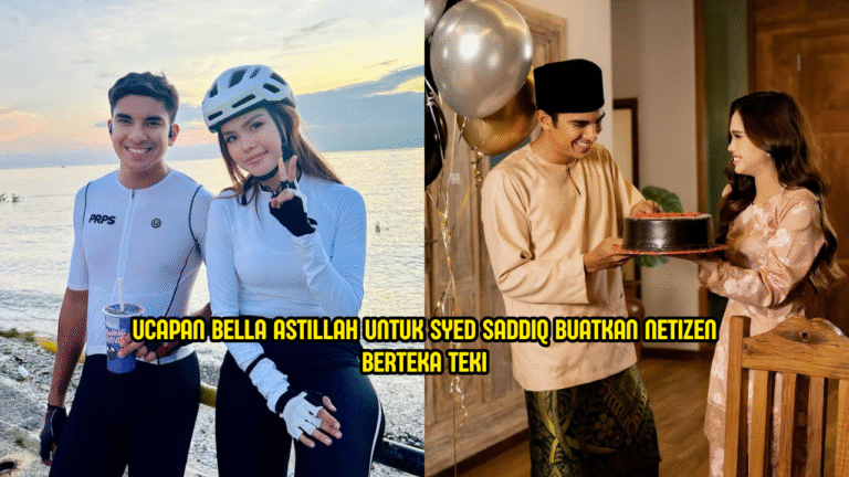 Ucapan Hari Lahir Bella Astillah Buat Syed Saddiq Raih Perhatian