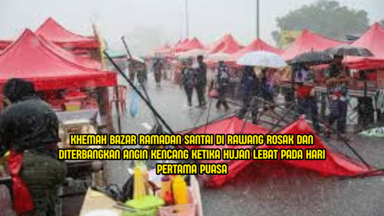 Khemah Rosak, Bazar Ramadan Terpanjang Rawang Dilanda Ribut
