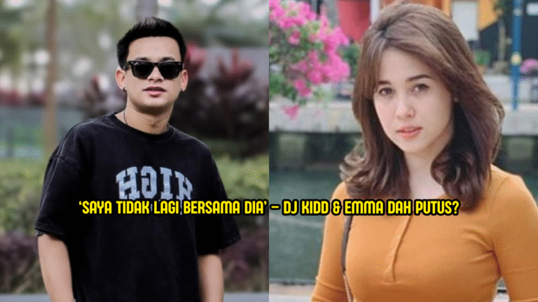 ​​‘Saya Tidak Lagi Bersama Dia’ – DJ Kidd & Emma Dah Putus?