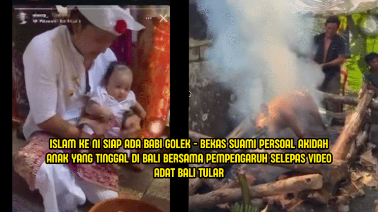 “Ini Ke Islam? Siap Ada Babi Golek” – Bekas Suami Persoal Akidah Anak Tinggal Di Bali