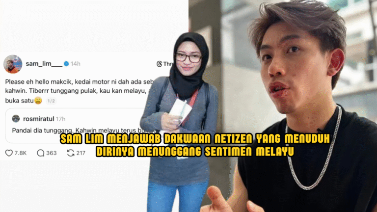 Sam Lim Nafi ‘Tunggang’ Melayu Demi Kedai Motor
