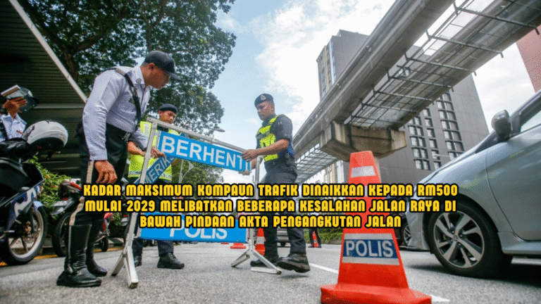 Kompaun Trafik Maksimum Naik Kepada RM500 Mulai 2029, Ini Kesalahan Yang Terlibat